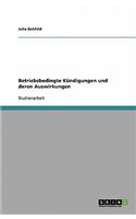 Betriebsbedingte Kündigungen und deren Auswirkungen