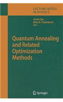 Quantum Annealing and Related Optimization Methods