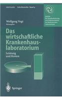 Das Wirtschaftliche Krankenhauslaboratorium