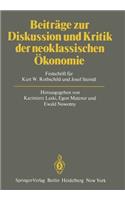 Beiträge Zur Diskussion Und Kritik Der Neoklassischen Ökonomie