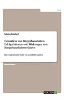 Evaluation von Bürgerhaushalten. Erfolgsfaktoren und Wirkungen von Bürgerhaushaltsverfahren