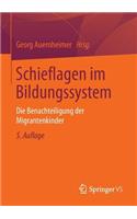 Schieflagen im Bildungssystem