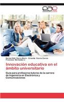 Innovacion Educativa En El Ambito Universitario