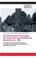 cementerio municipal de Jerez de los Caballeros durante el s. XIX
