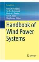 Handbook of Wind Power Systems