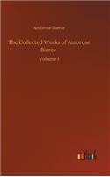 The Collected Works of Ambrose Bierce