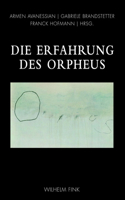 Die Erfahrung Des Orpheus