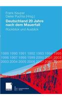 Deutschland 20 Jahre nach dem Mauerfall