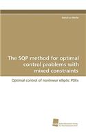 Sqp Method for Optimal Control Problems with Mixed Constraints