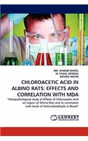 Chloroacetic Acid in Albino Rats