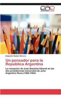 pensador para la República Argentina