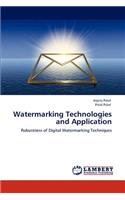 Watermarking Technologies and Application
