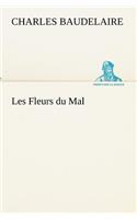 Les Fleurs du Mal