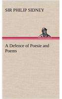 Defence of Poesie and Poems