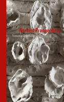 Norbert Prangenberg: Venustas Et Fortuna