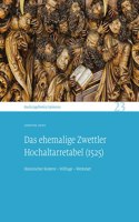 Das Ehemalige Zwettler Hochaltarretabel (1525)