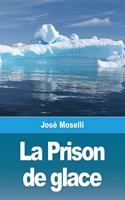 Prison de glace