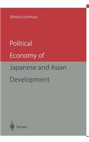 Political Economy of Japanese and Asian Development