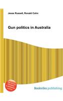 Gun Politics in Australia