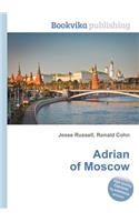 Adrian of Moscow: (English)