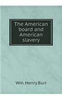 The American Board and American Slavery