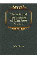 The acts and monuments of John Foxe Volume 2: (English)