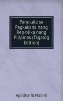 Panukala sa Pagkakana nang Rep*blika nang Pilipinas (Tagalog Edition)