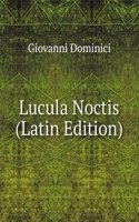 Lucula Noctis (Latin Edition)