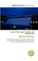 Bionic Bunny: (English)