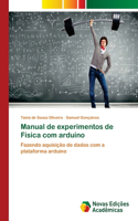 Manual de experimentos de Física com arduíno