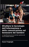 Sfruttare le tecnologie dell'informazione e della comunicazione nel benessere dei bambini