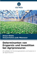 Determinanten von Ersparnis und Investition bei Agripreneuren