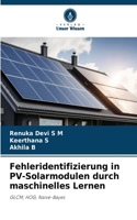 Fehleridentifizierung in PV-Solarmodulen durch maschinelles Lernen