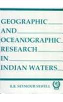 Geographical and Oceangraphic Research in Indian Waters