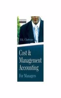 Cost & Management Accounting for Managers