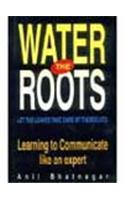 Water the Roots