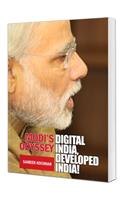 MODI'S ODYSSEY DIGITAL INDIA, DEVELOPED INDIA