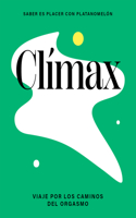Clímax / Climax