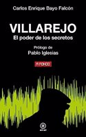 Villarejo: El poder de los secretos