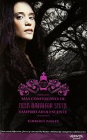 Mas confesiones de Mina Hamilton Smith (Vampiro adolescente) (Spanish Edition)