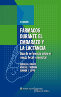 Farmacos durante el embarazo y la lactancia