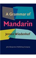 A  Grammar of Mandarin