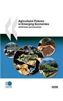 Agricultural Policies in Emerging Economies 2009