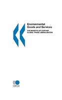 Environmental Goods and Services: The Benefits of Further Global Trade Liberalisation