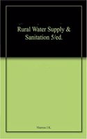 Rural Water Supply & Sanitation 5/ed.