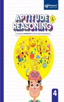 Aptitude and Reasoning Class 4 (An Exclusive Workbook to Improve logical understanding) - Blueprint Education