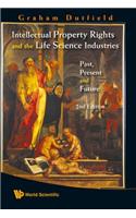 Intellectual Property Rights and the Life Science Industries: Past, Present and Future (2nd Edition)