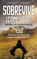 Sobrevive Como Sea