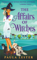 Affairs of Witches