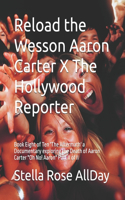 Reload the Wesson Aaron Carter X The Hollywood Reporter